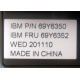 IBM FRU 69Y6352 в Нижнем Новгороде, IBM P/N 69Y6350 (Нижний Новгород)